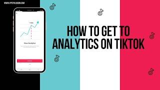 How to get to Analytics on TikTok