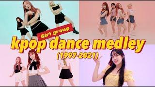 역대 걸그룹 댄스 메들리 [1997-2021] kpop girl group dance medley