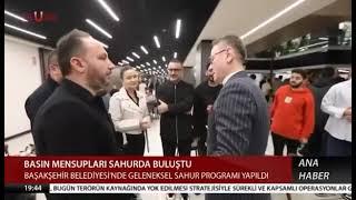 ULUSAL KANAL“Başakşehir Belediyesi’nden geleneksel sahur buluşması”
