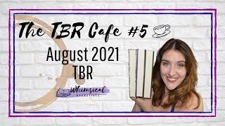 The TBR Cafe No. 5 || How Did I Get This Lucky? || August TBR Game