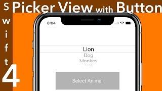 How to use UIPickerView with Button (Swift 4 + Xcode 9.0)