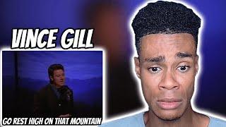 Vince Gill - Go Rest High On That Mountain | FIRST TIME REACTION