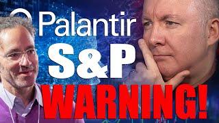 PLTR Stock Palantir S&P WARNING! - INVESTING - Martyn Lucas Investor @MartynLucasInvestorEXTRA