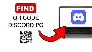 How To Find QR code on Discord PC - 2024 (Quick & Easy)