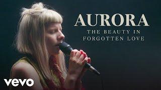 AURORA - "Forgotten Love" Live Performance | Vevo