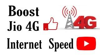 Boost Jio 4G internet speed || New Method