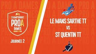 PRO A DAMES | J2 | LE MANS SARTHE vs ST QUENTIN TT