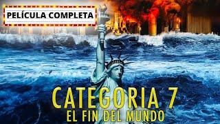 Categoria 7: El Fin del Mundo PELÍCULA COMPLETA | Películas de Desastres Naturales | LA Noche