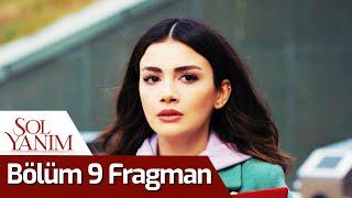 Sol Yanım 9. Bölüm Fragman