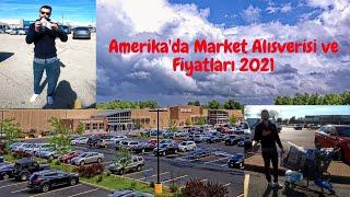 Amerika'da Market Alışverişi ve Fiyatları: WALMART 2021