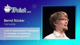 Bernd Rücker — Lost in transaction  Strategies to manage consistency in distributed systems