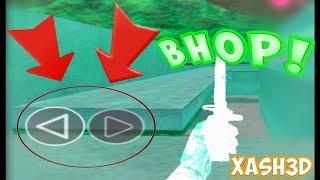 BHOP для CS 1.6 ANDROID | XASH3D