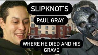 Slipknot’s Paul Gray : Where He Died and His Grave & Joey Jordison Grave