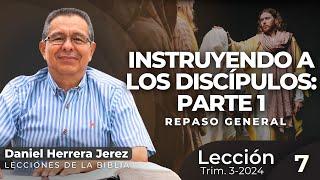 DANIEL HERRERA - LECCIÓN ESCUELA SABÁTICA - INTRODUCCIÓN 7- TRIMESTRE 3-2024