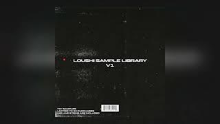 [70+]  LOOP KIT + MIDI KIT - "loushi sample library V1" (Cubeatz, Pvlace, YSL Type Samples)