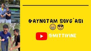 Mittivine | QAYNOTAM sovg`asi  