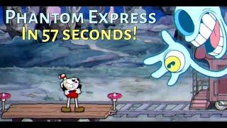 Cuphead - Phantom Express in 57.9s - Version 1.1.5 - Lobber/Spread Route