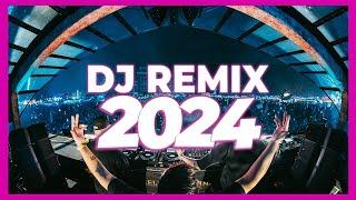 DJ REMIX 2024 - Remixes & Mashups of Popular Songs 2024 | DJ Remix Club Music Dance Party Mix 2024 