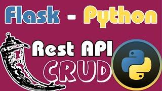 Creating RESTful Web APIs using Flask and Python | Flask CRUD Application Full tutorial