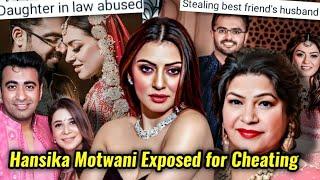 HANSIKA MOTWANI STEALING BEST FRIEND'S HUSBAND: PROBLEMATIC IN LAWS