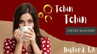 Best Coffee Shops North of Atlanta Ga | Tchin Tchin Coffee Roasters in Downtown Buford