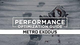 Metro Exodus - How to Reduce/Fix Lag and Boost & Improve Performance