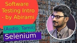 Software Testing Basics In Tamil (Selenium Course In Tamil) Lecture - 1