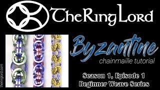 Byzantine Chainmaille Tutorial - Beginner Weave Series - TheRingLord.com