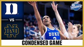 Duke vs. Notre Dame Condensed Game | 2025 Ally ACC Women's Basketball Tournament