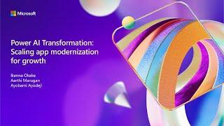 Power AI transformation: Scaling app modernization for business growth | BRK138