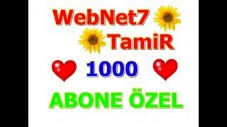 1000 Aboneye Özel (WebNet7-TamiR)