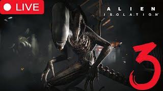 Alien: Isolation (PC) - First Playthrough (Stream #3)