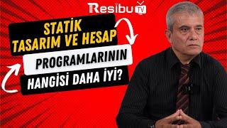 Statik Tasarım ve Hesap Programlarının Hangisi Daha İyi? Ahmet ÇELİKKOLLU Cevaplıyor...