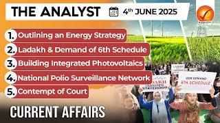 Daily Newspaper Analysis 4th June 2025  | The Hindu Analysis | Indian Express Analysis | The Analyst