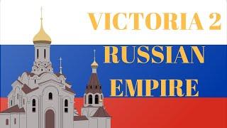 Victoria 2 - Russian Empire Ep. 1