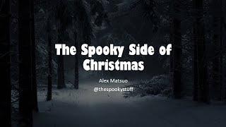 Webinar: The Spooky Side of Christmas