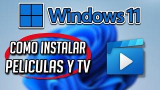 Cómo Descargar e Instalar Peliculas y TV Para Windows 11 / 10 PC - [Tutorial]