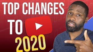 Biggest Changes made to YouTube in 2020