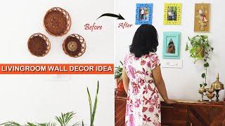 LIVING ROOM DECORATING IDEAS | Budget Room Makeover | How to Decorate a Empty Wall | Wall Decor Idea