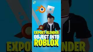  How To Export Your Blender Object Into Roblox!  #Shorts #Roblox #Blender #B3D