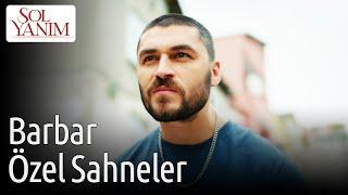 Sol Yanım | Barbar Özel Sahneler