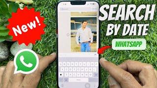 How to Use ‘Search Message by Date’ Feature on WhatsApp | WhatsApp Search Message by Date | WhatsApp