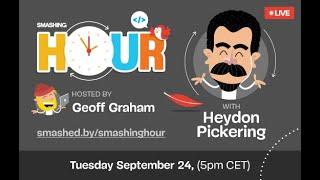 Smashing Hour with Heydon Pickering — September 2024