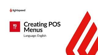 Lightspeed Restaurant (K-Series) Creating POS Menus