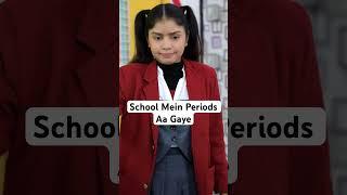 Girls Periods  - Dost Ne Ki Help | School Life - Part 56 | Anaysa Shorts