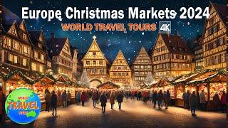 Top 10 Christmas Markets in Europe 2024