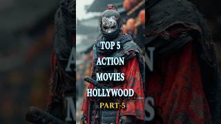 Top 5 Action movies Hollywood Part-5 #hollywood #shorts #short #shortvideo #shortsvideo #top #best