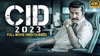 CID 2023 - New South Movie Dubbed in Hindi Full | Mammootty New South Movies | CID 2023 South Movie