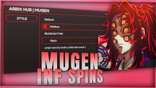 [RELEASE] Mugen INF Spins Script OP ( Get All Styles ) - Roblox Scripts