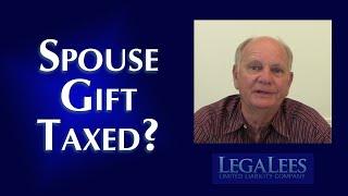 Is there a Gift Tax on Gifts Between Spouses?